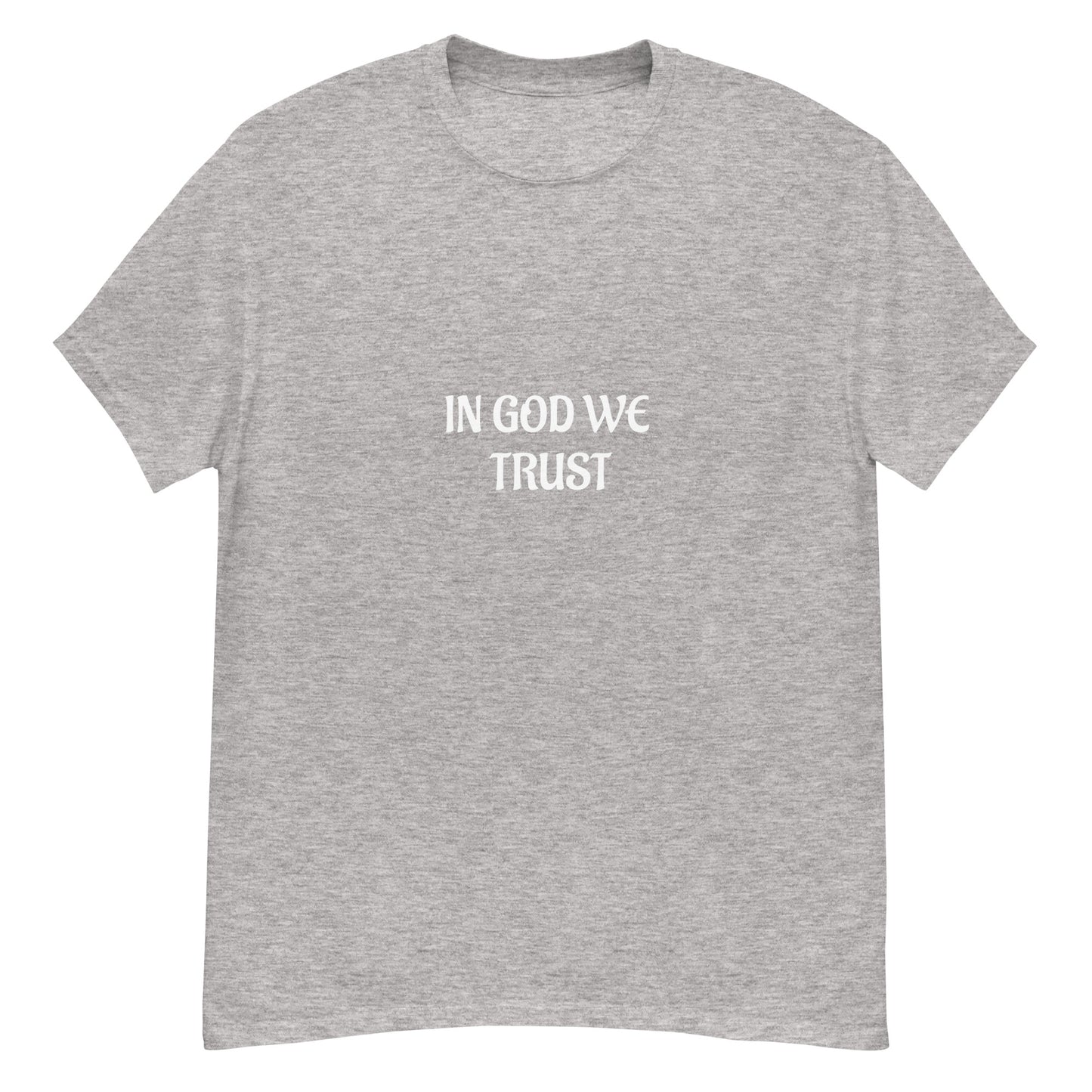 In God We Trust Men's Classic Tee
